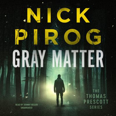Gray Matter Audiobook, by Nick Pirog