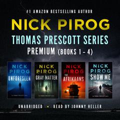 Thomas Prescott Series Premium: Books 1 through 4 Audiobook, by 