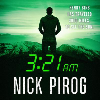 3:21 a.m. Audiobook, by Nick Pirog