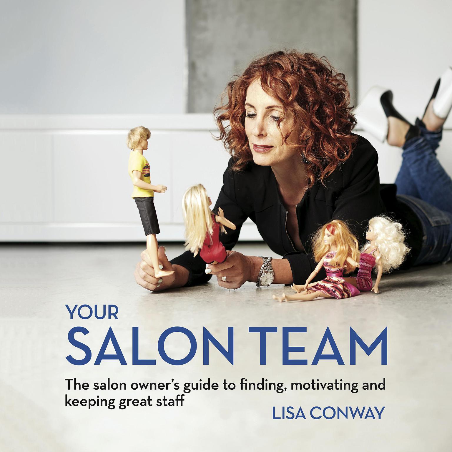 Your Salon Team Audiobook, by Lisa Conway