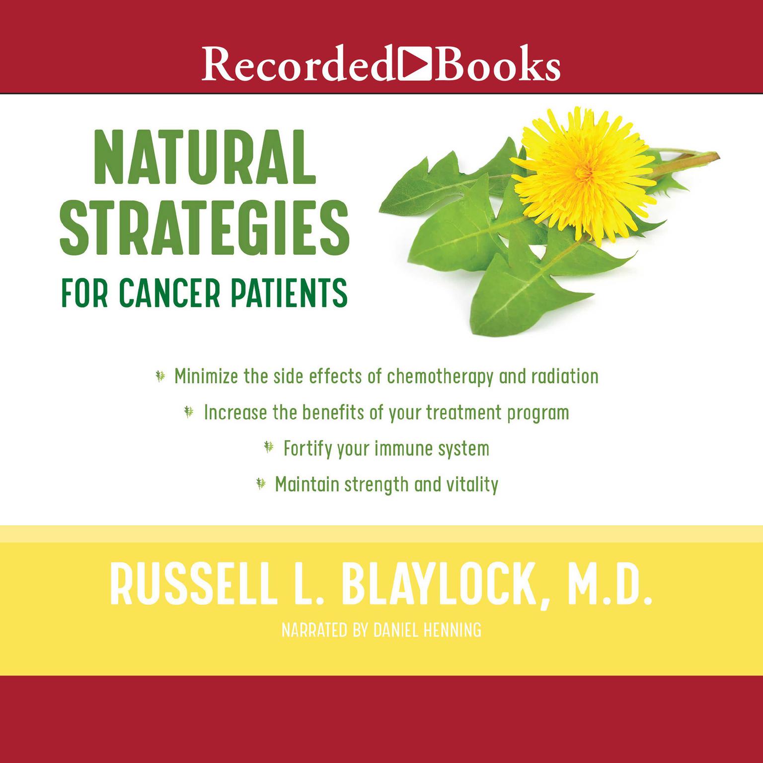 Natural Strategies for Cancer Patients Audiobook, by Russell L. Blaylock