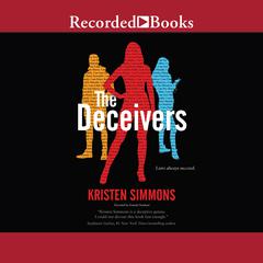 The Deceivers Audiobook, by Kristen Simmons