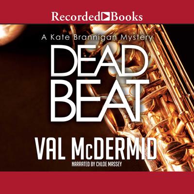 Dead Beat Audiobook, by Val McDermid