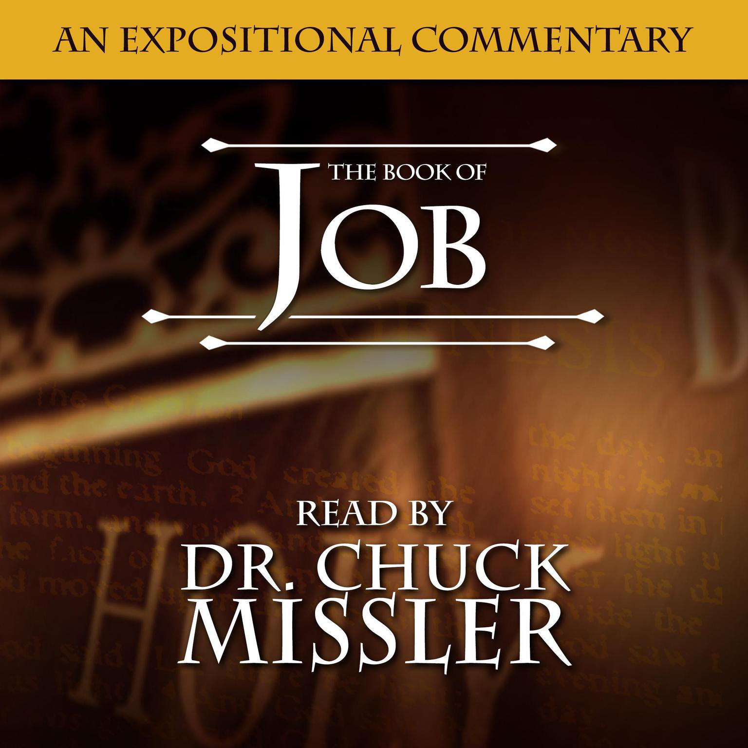 Job: An Expositional Commentary (Abridged) Audiobook, by Chuck Missler