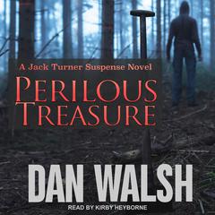 Perilous Treasure Audiobook, by Dan Walsh