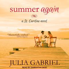 Summer Again: A St. Caroline Novel Audiobook, by 