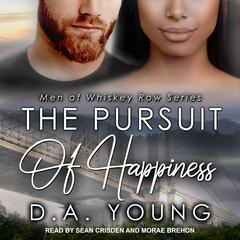 The Pursuit of Happiness Audiobook, by D. A. Young