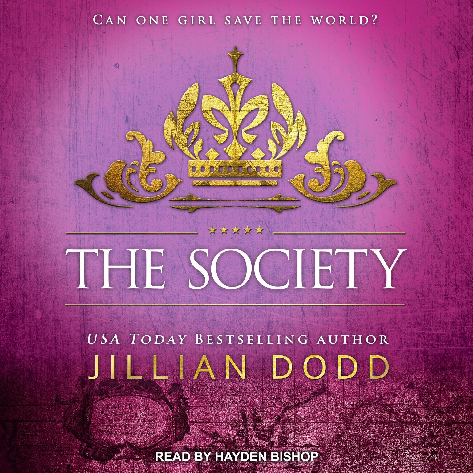 The Society Audiobook, by Jillian Dodd