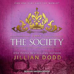 The Society Audiobook, by Jillian Dodd