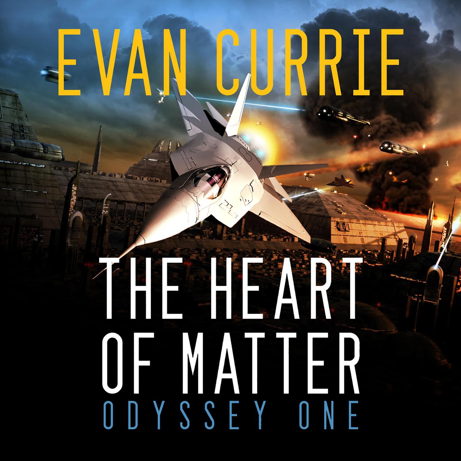 The Heart of Matter Audiobook, by Evan Currie