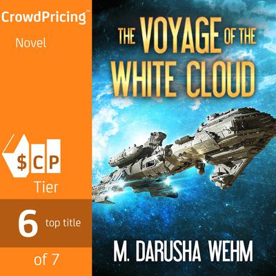 The Voyage of the White Cloud Audiobook, by M. Darusha Wehm
