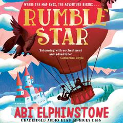Rumblestar Audiobook, by Abi Elphinstone