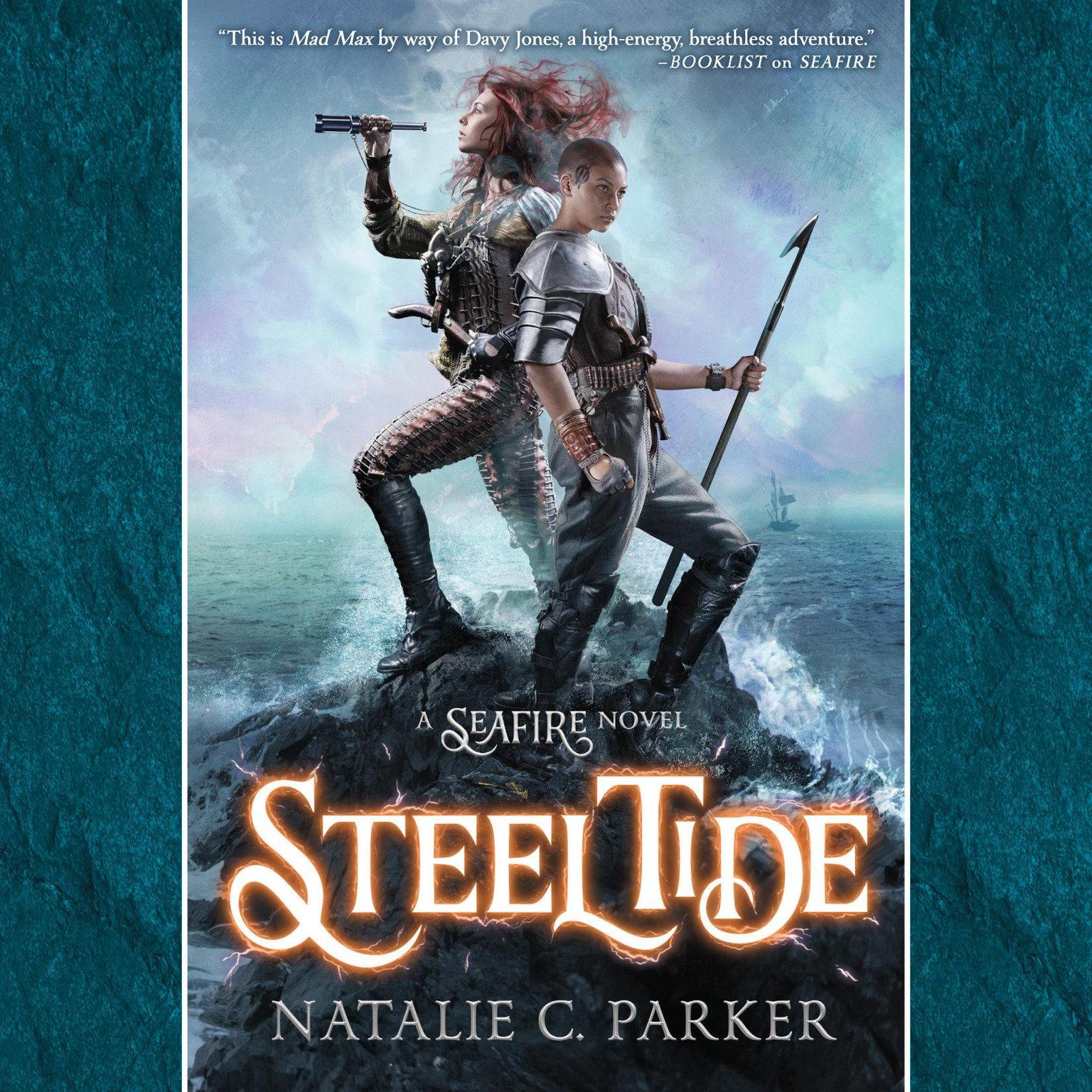 Steel Tide Audiobook, by Natalie C. Parker