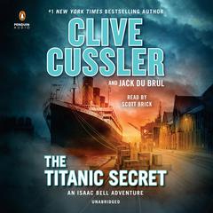 The Titanic Secret Audiobook, by 