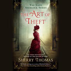 The Art of Theft Audiobook, by Sherry Thomas