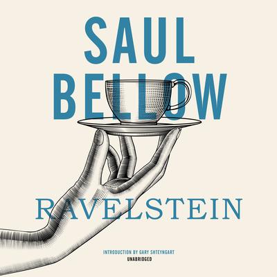 Ravelstein Audiobook, by Saul Bellow