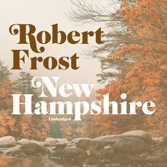 New Hampshire Audiobook, by Robert Frost