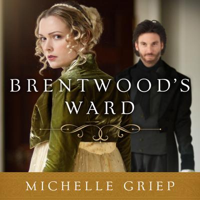 Brentwoods Ward Audiobook, by Michelle Griep