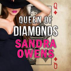 Queen of Diamonds Audiobook, by Sandra Owens