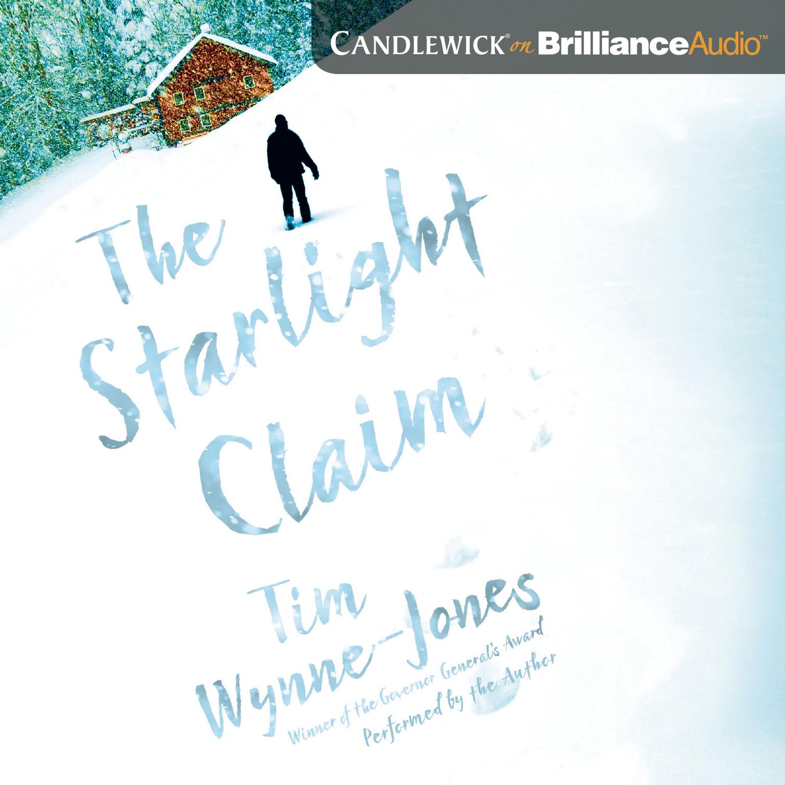 The Starlight Claim Audiobook, by Tim Wynne-Jones