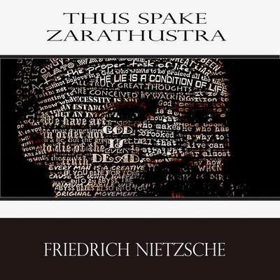 Thus Spake Zarathustra: A Book for All and None Audiobook, by Friedrich Nietzsche