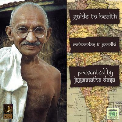 Guide To Health Audiobook, by Mohandas K. (Mahatma) Gandhi