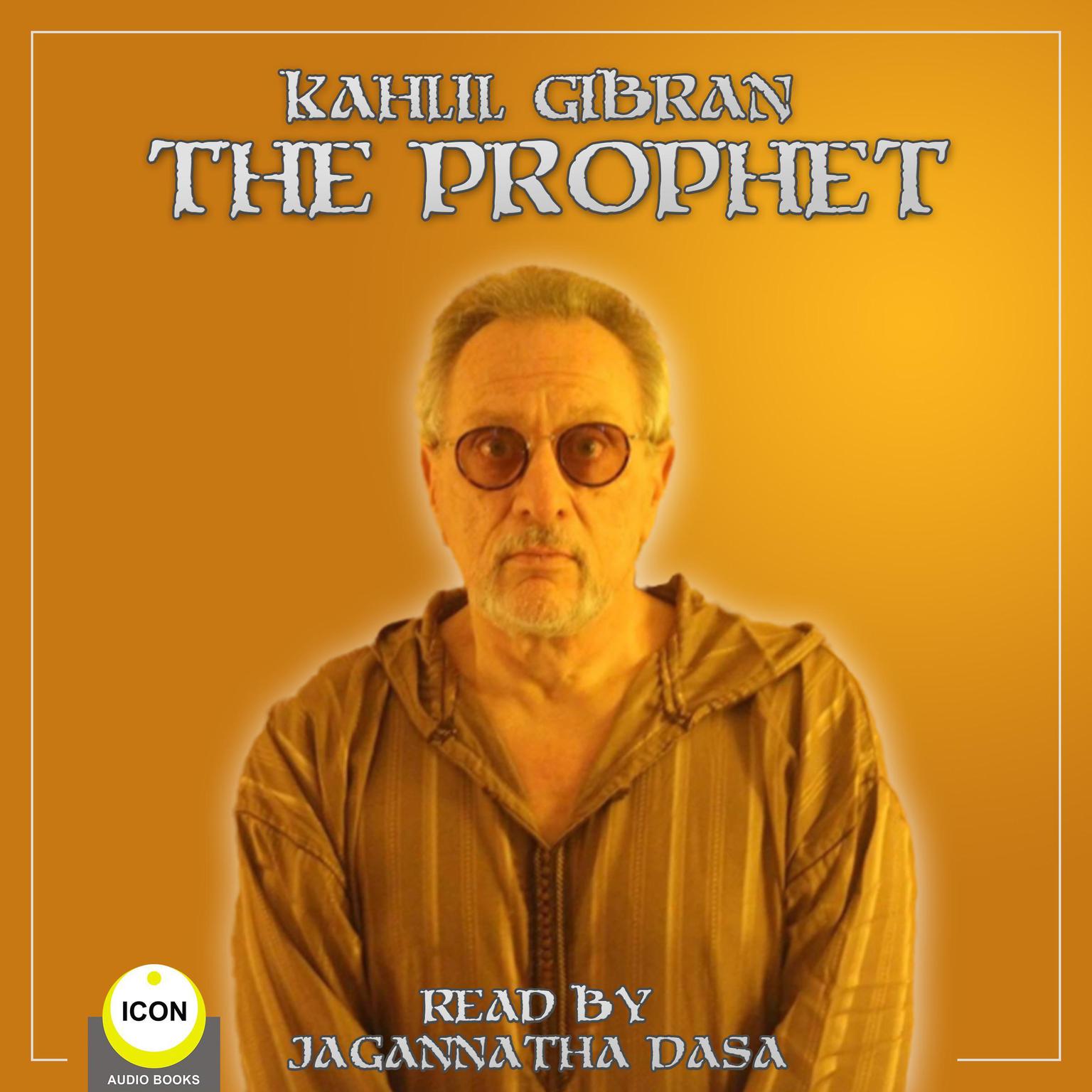 The Prophet Audiobook, by Kahill Gibran