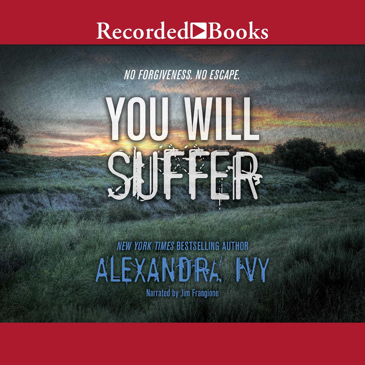 You Will Suffer Audiobook, by Alexandra Ivy