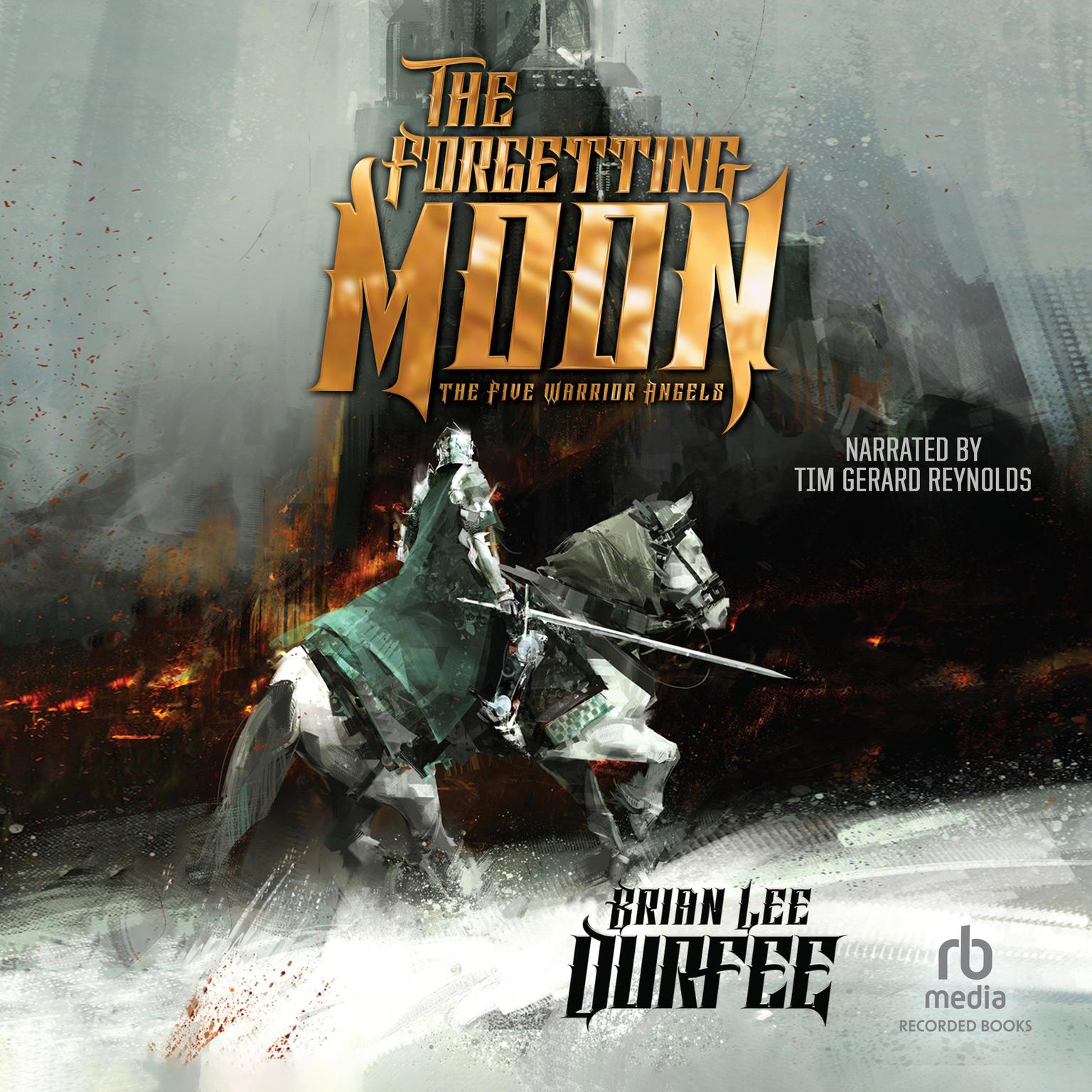 The Forgetting Moon Audiobook, by Brian Lee Durfee