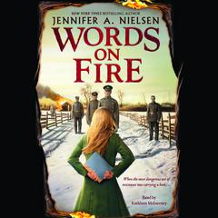 Words on Fire Audiobook, by Jennifer A. Nielsen