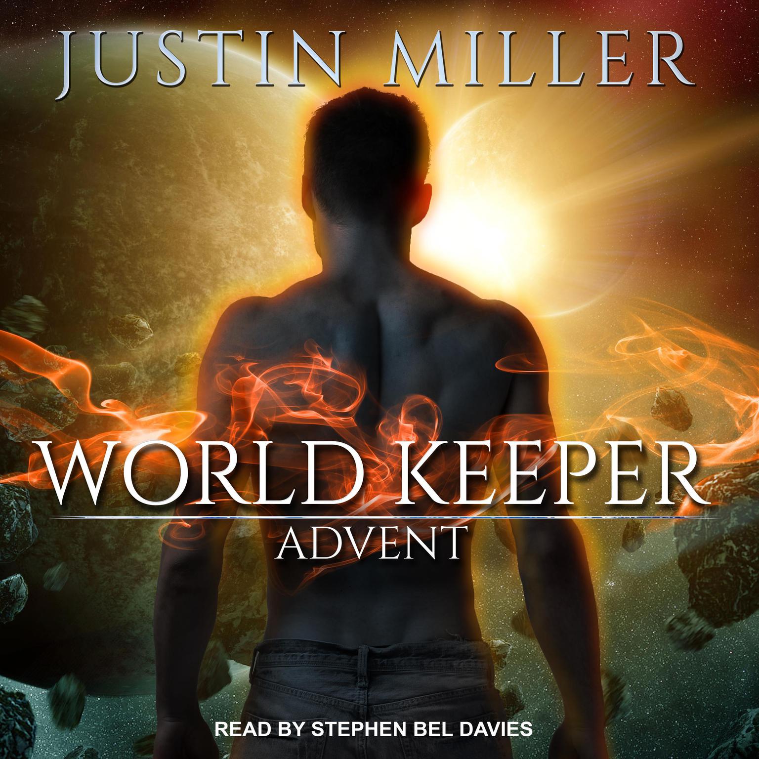 World Keeper: Advent Audiobook, by Justin Miller