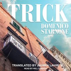 Trick Audiobook, by Domenico Starnone