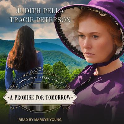A Promise for Tomorrow Audiobook, by Judith Pella