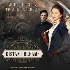 Distant Dreams Audiobook, by Judith Pella