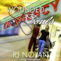 Wounded Souls Audiobook, by RJ Nolan