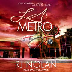 L.A. Metro Audiobook, by RJ Nolan
