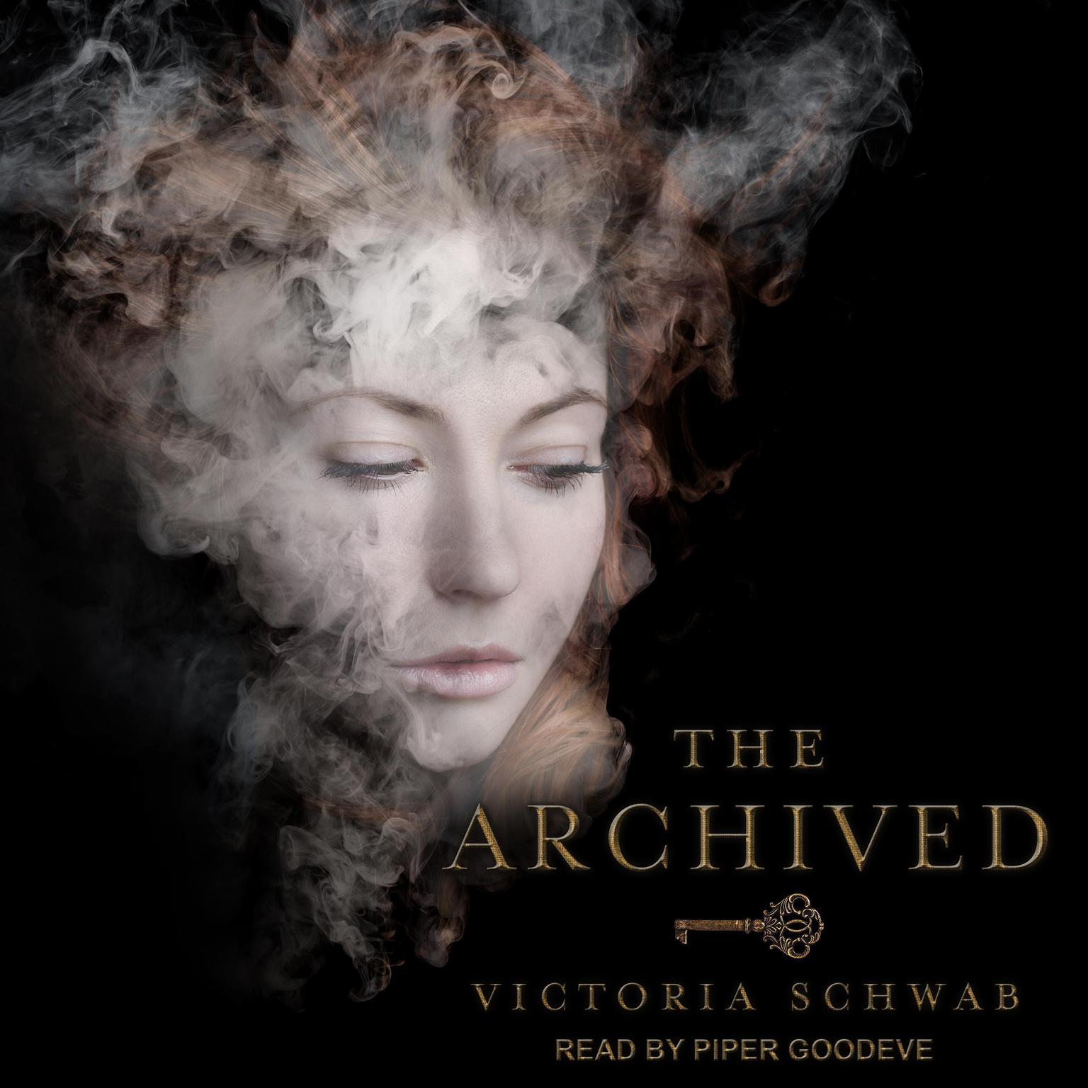 The Archived Audiobook, by Victoria Schwab