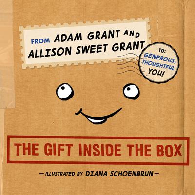 The Gift Inside the Box Audiobook, by Adam Grant