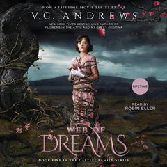 Web of Dreams Audiobook, by V. C. Andrews