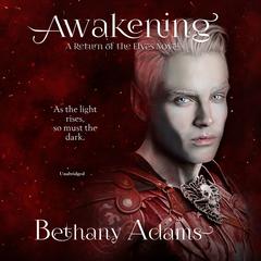 Awakening Audiobook, by Bethany Adams