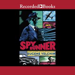 Spy Runner Audiobook, by Eugene Yelchin