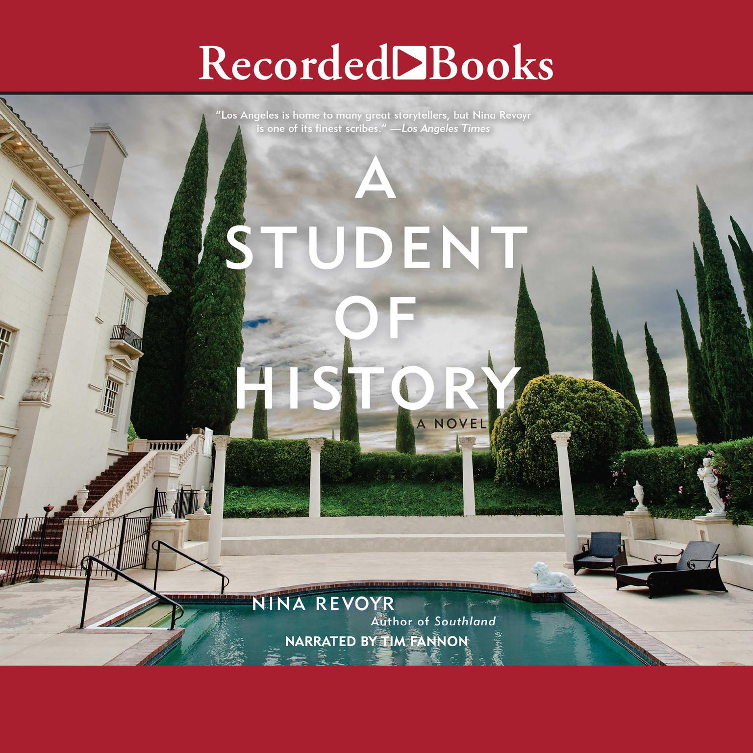 A Student of History Audiobook, by Nina Revoyr