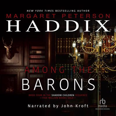 Among the Barons Audiobook, by Margaret Peterson Haddix
