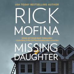 Missing Daughter Audiobook, by Rick Mofina