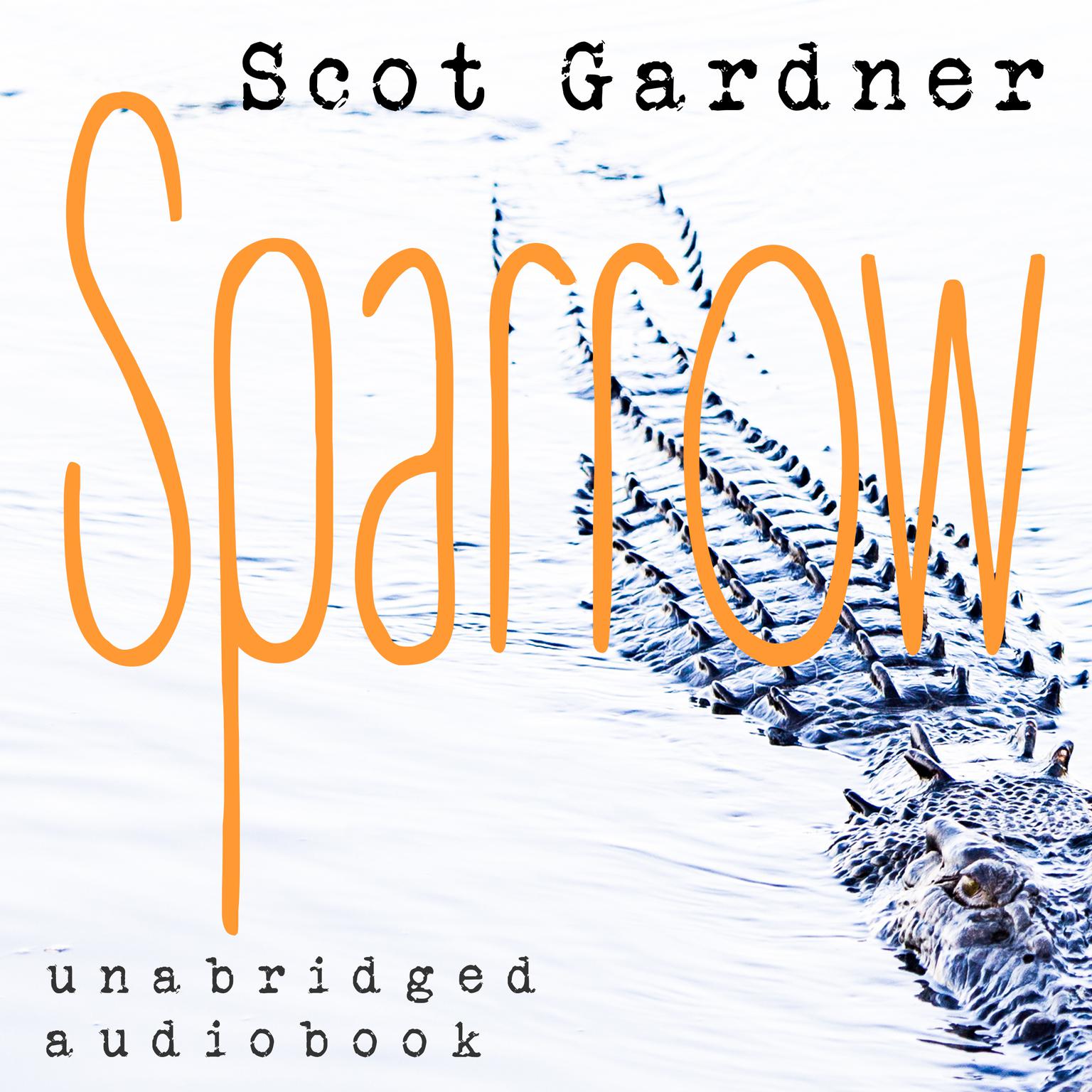 Sparrow Audiobook, by Scot Gardner