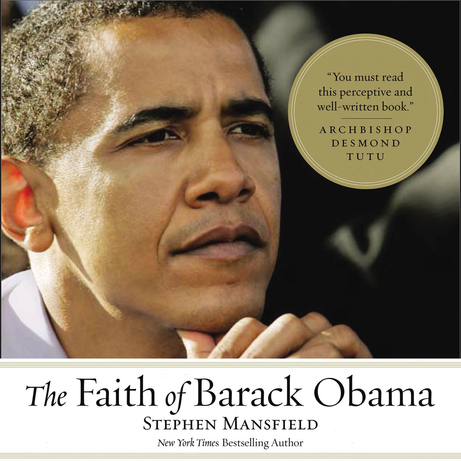 The Faith of Barack Obama Audiobook, by Stephen Mansfield