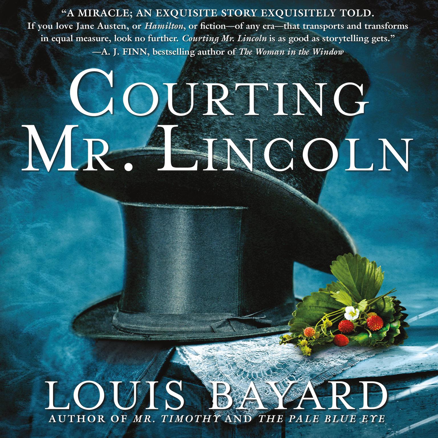 Courting Mr. Lincoln: A Novel Audiobook, by Louis Bayard