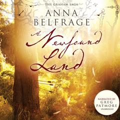 A Newfound Land Audiobook, by Anna Belfrage