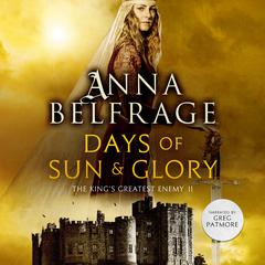 Days of Sun and Glory Audiobook, by Anna Belfrage