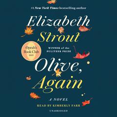 Olive, Again (Oprahs Book Club): A Novel Audiobook, by Elizabeth Strout